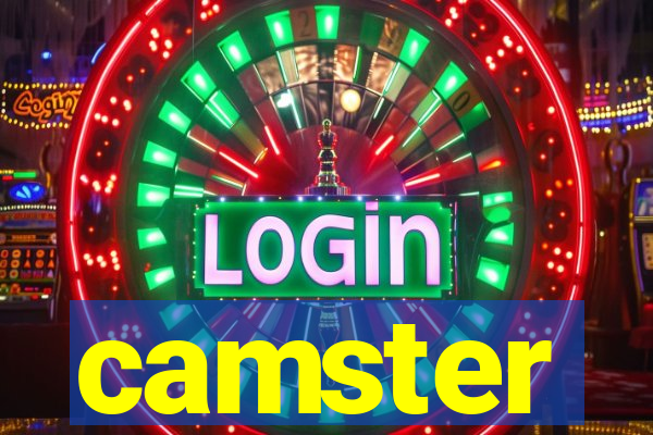 camster