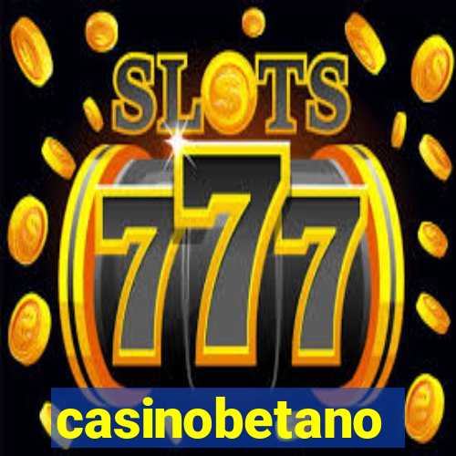 casinobetano