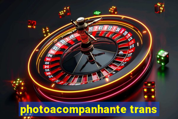 photoacompanhante trans