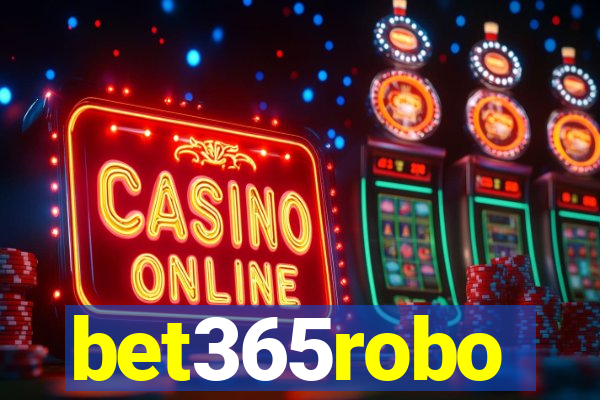 bet365robo