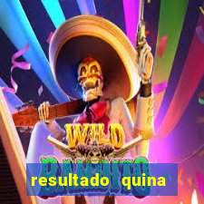 resultado quina giga bicho