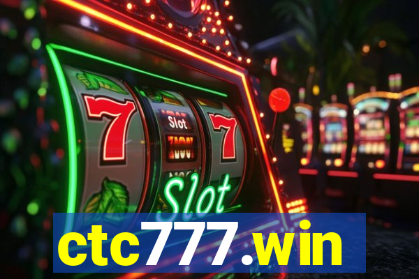 ctc777.win