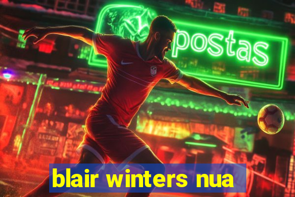 blair winters nua