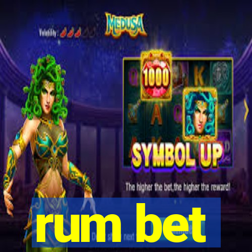 rum bet