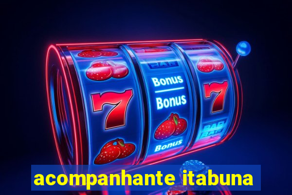 acompanhante itabuna