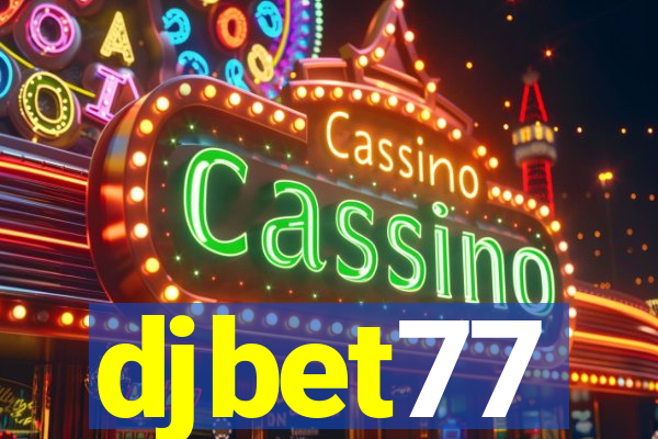 djbet77