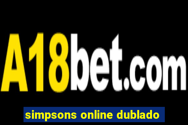 simpsons online dublado
