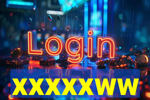 xxxxxww