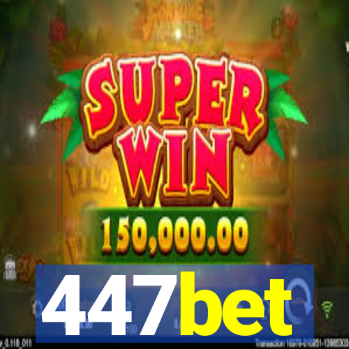 447bet