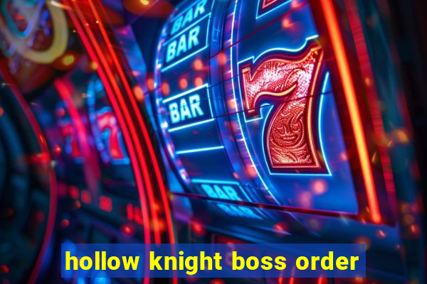 hollow knight boss order