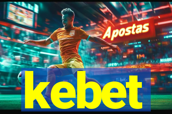 kebet