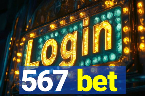 567 bet