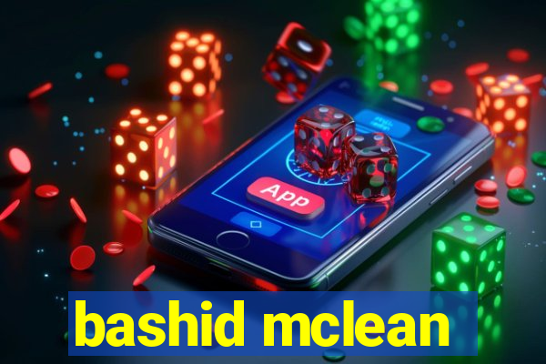 bashid mclean