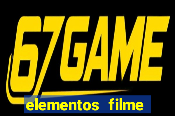 elementos filme completo dublado drive
