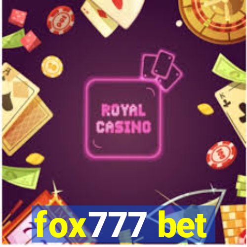 fox777 bet