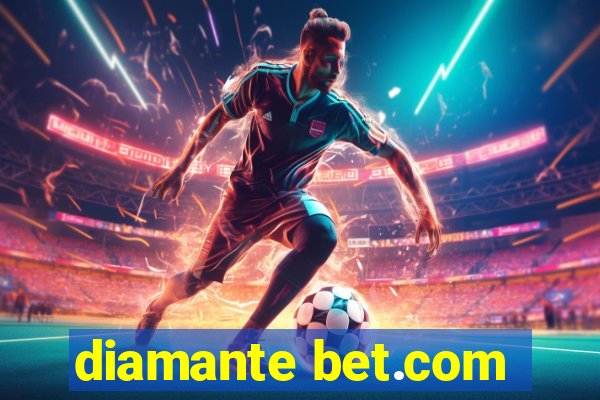 diamante bet.com