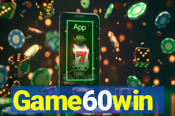Game60win