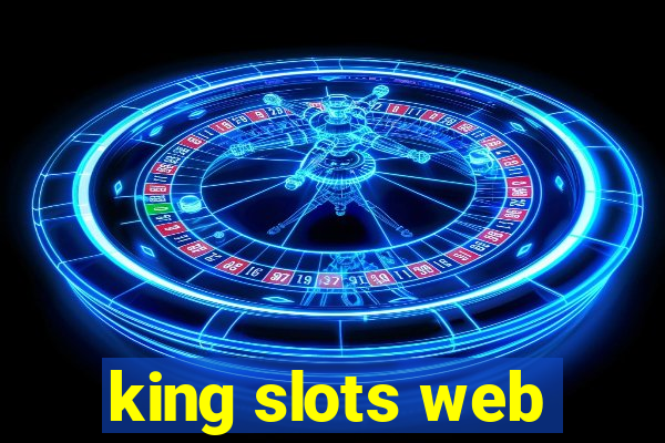 king slots web