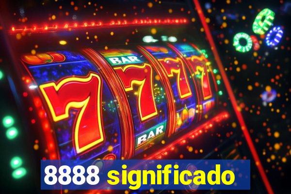 8888 significado