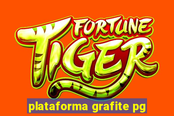 plataforma grafite pg