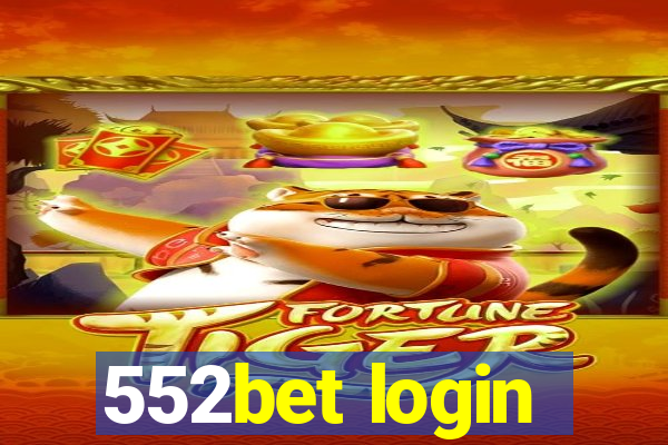 552bet login