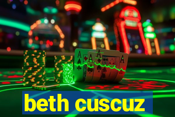beth cuscuz