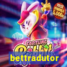 bettradutor