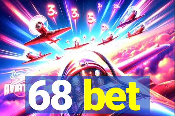 68 bet