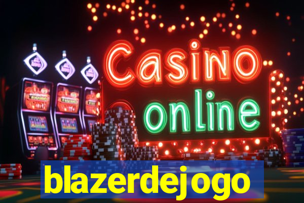blazerdejogo