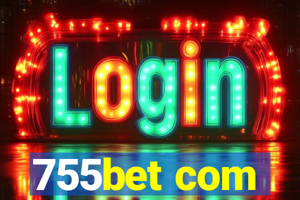 755bet com