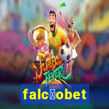 falc茫obet
