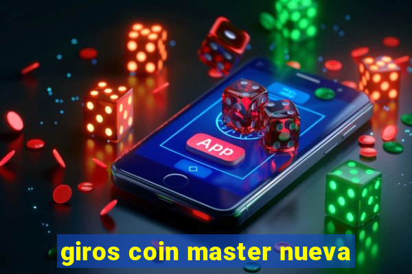 giros coin master nueva