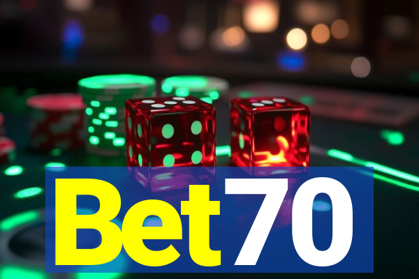 Bet70