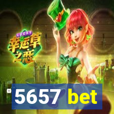 5657 bet
