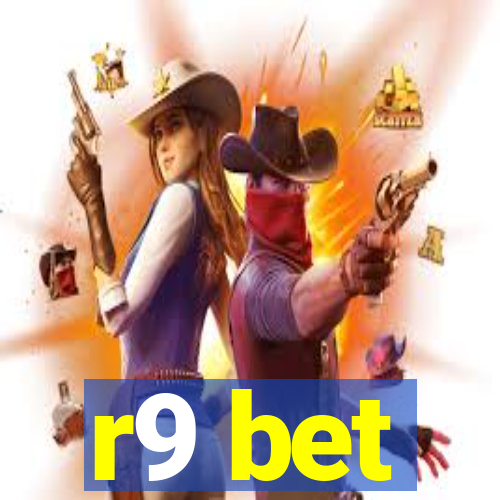 r9 bet