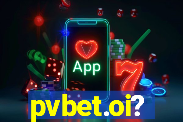 pvbet.oi?