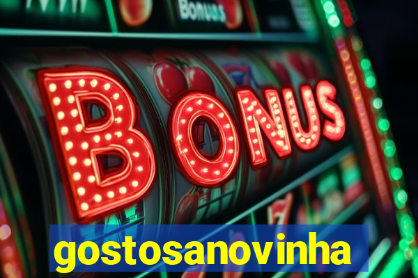 gostosanovinha