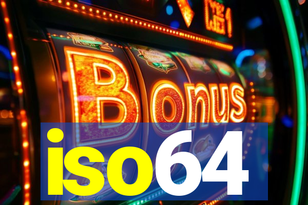 iso64