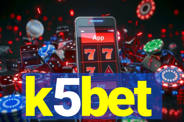 k5bet