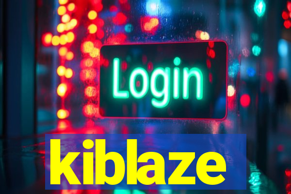 kiblaze