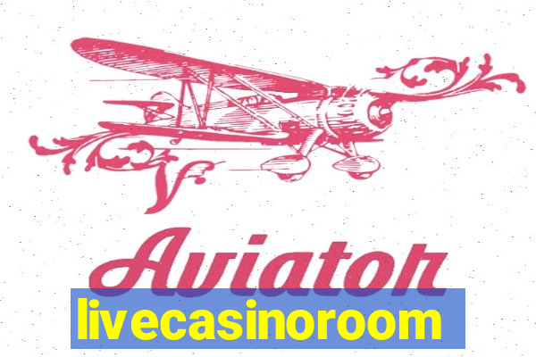 livecasinoroom