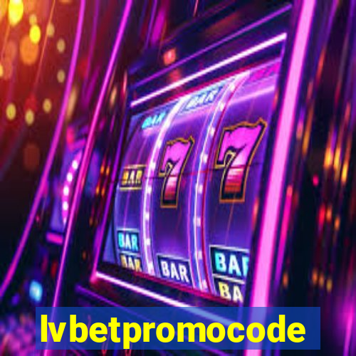 lvbetpromocode