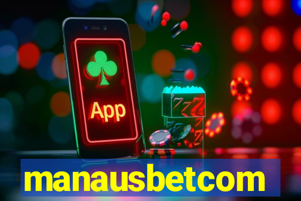 manausbetcom
