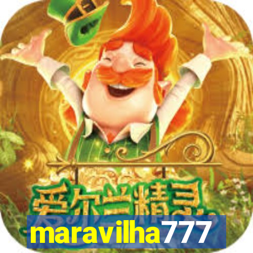 maravilha777