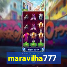maravilha777