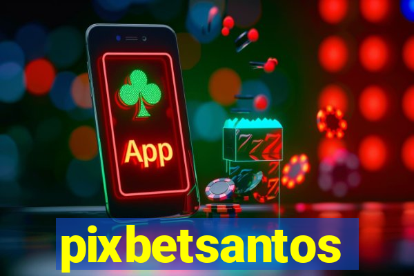 pixbetsantos