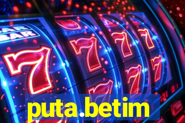 puta.betim