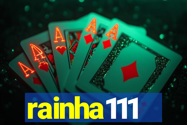rainha111