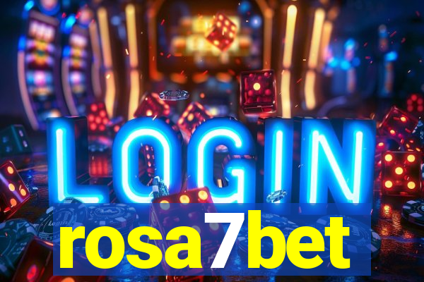 rosa7bet
