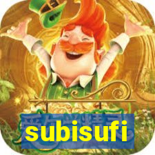 subisufi